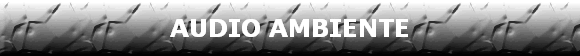 AUDIO AMBIENTE