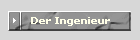 Der Ingenieur