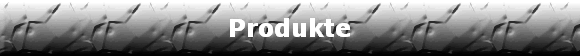 Produkte