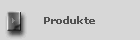 Produkte