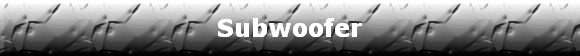 Subwoofer